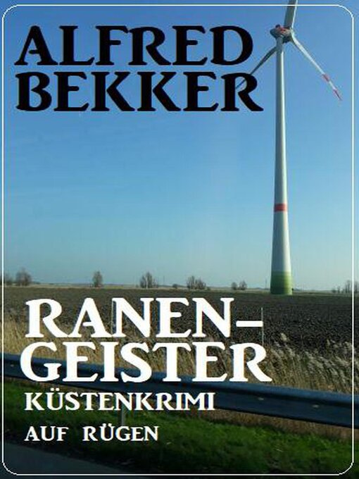Title details for Ranengeister by Alfred Bekker - Available